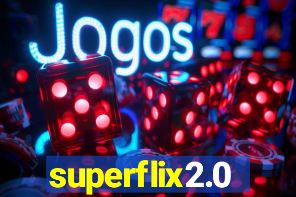 superflix2.0