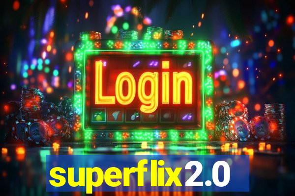 superflix2.0