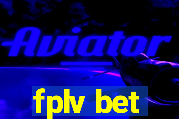 fplv bet