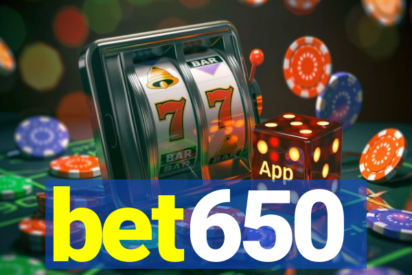 bet650