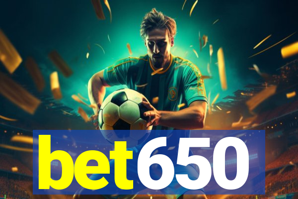 bet650