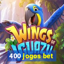 400 jogos bet