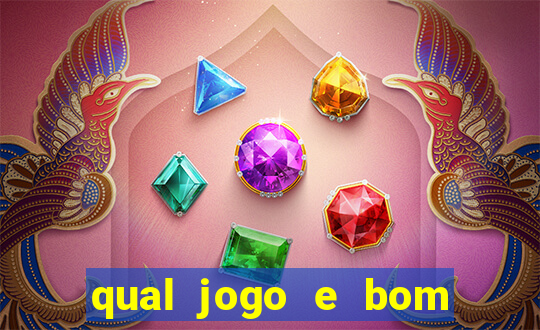 qual jogo e bom para ganhar dinheiro