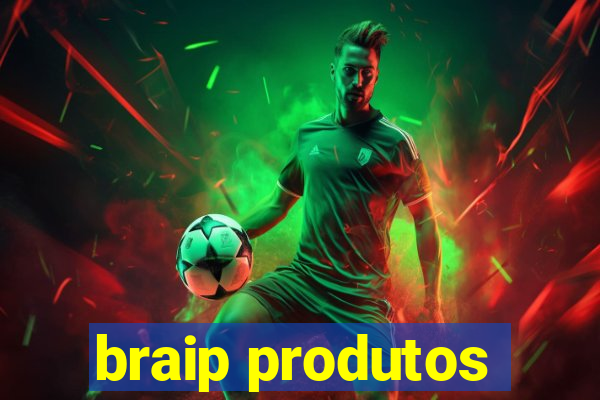 braip produtos