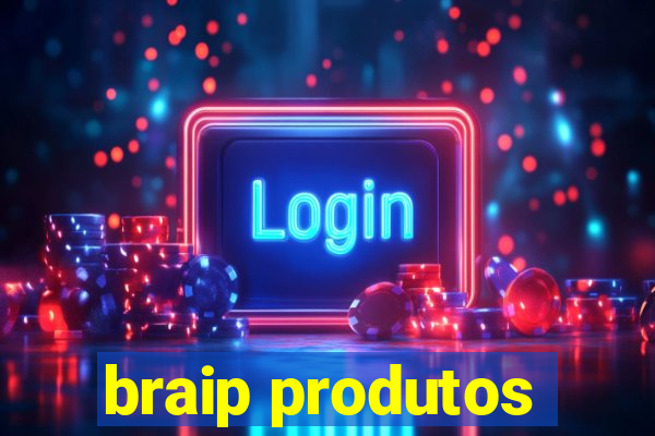 braip produtos