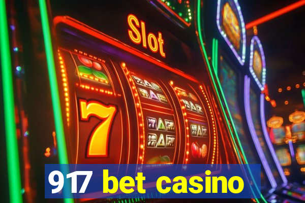 917 bet casino