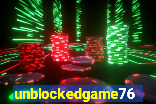 unblockedgame76