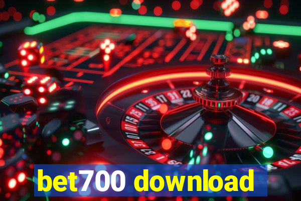 bet700 download