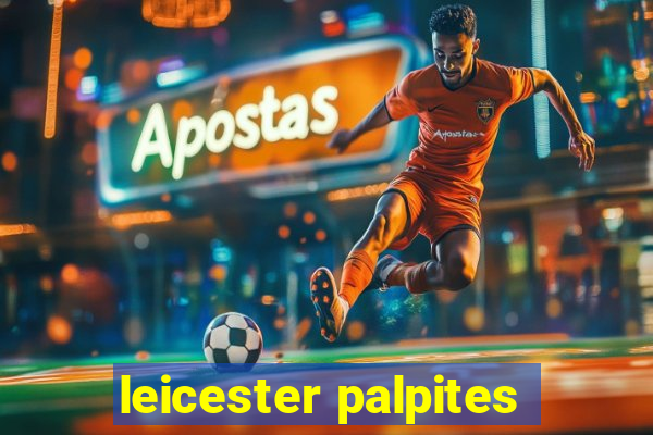 leicester palpites