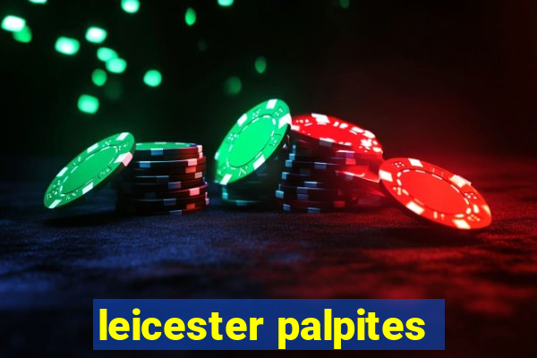 leicester palpites