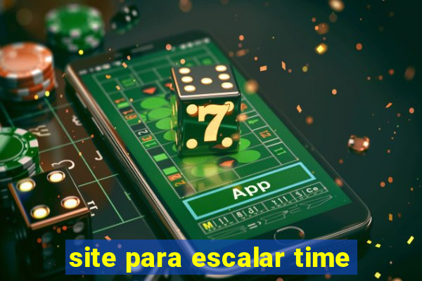 site para escalar time