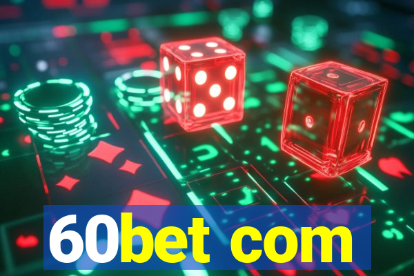 60bet com