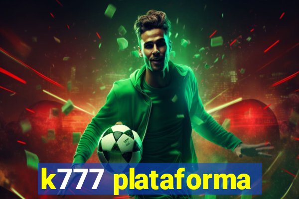 k777 plataforma