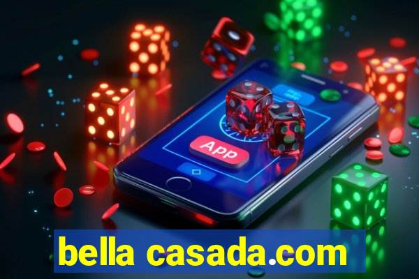 bella casada.com