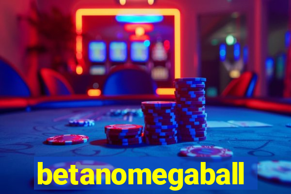 betanomegaball