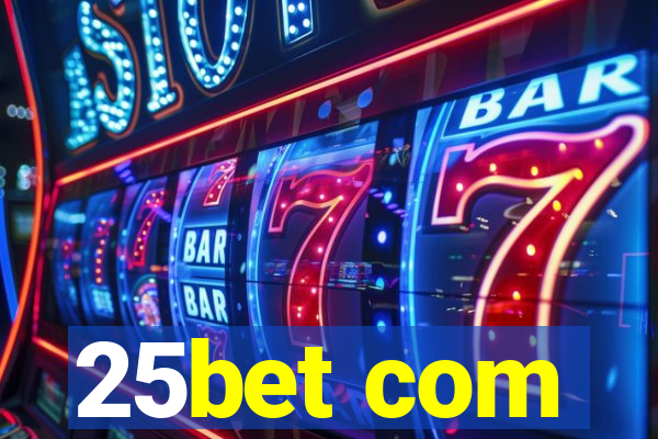 25bet com