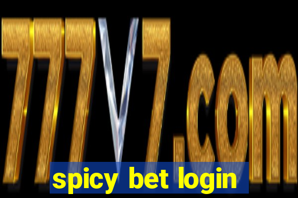 spicy bet login