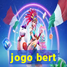 jogo bert