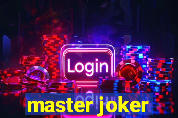 master joker