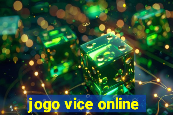 jogo vice online