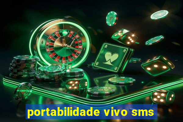 portabilidade vivo sms