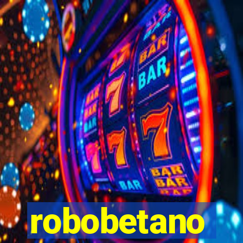 robobetano