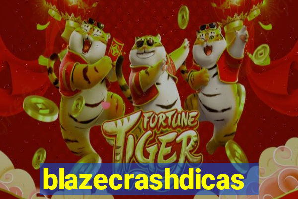 blazecrashdicas