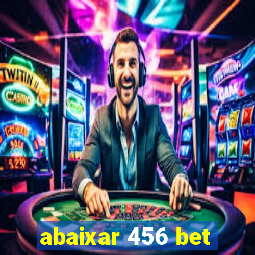 abaixar 456 bet