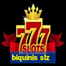 biquinis slz