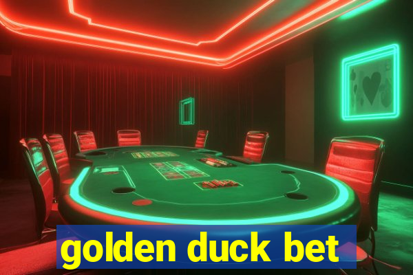 golden duck bet