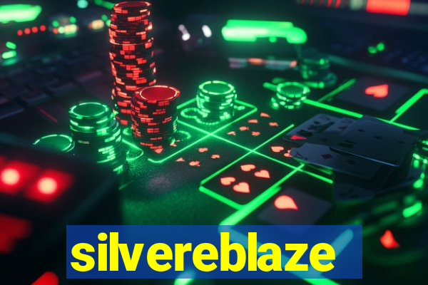 silvereblaze