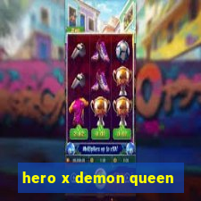 hero x demon queen