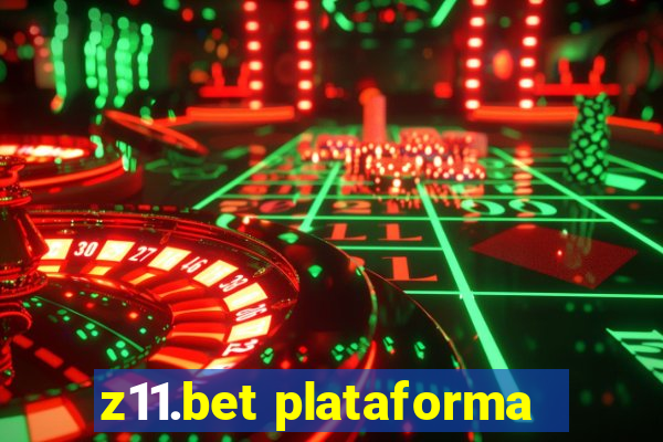 z11.bet plataforma