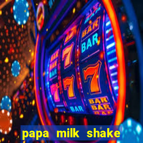 papa milk shake click jogos