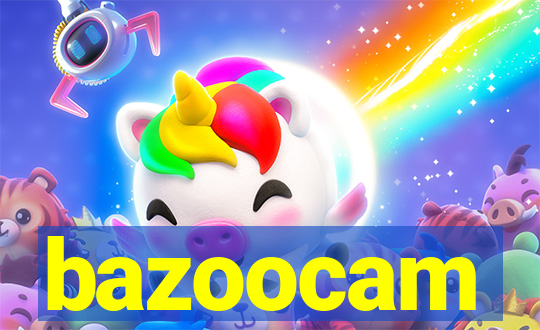 bazoocam