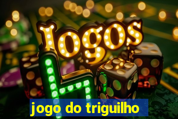 jogo do triguilho