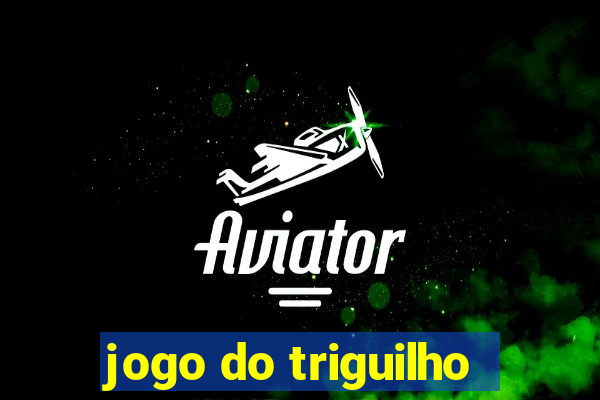 jogo do triguilho