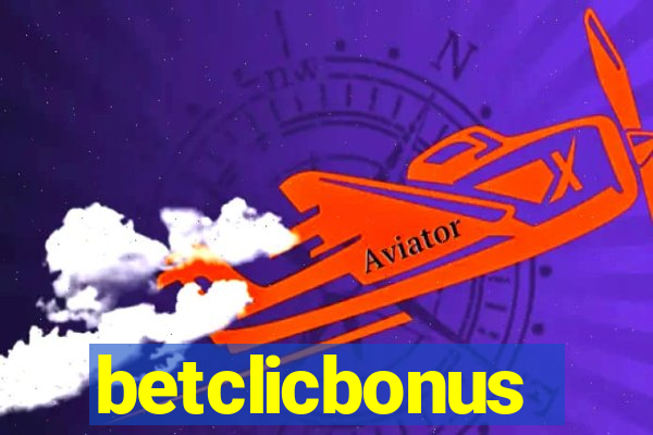 betclicbonus