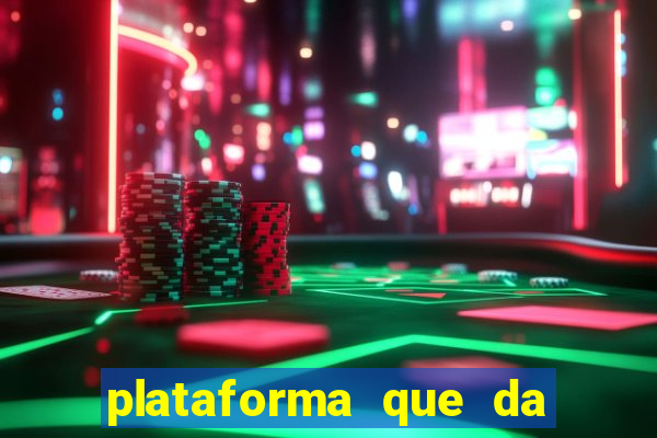 plataforma que da bonus de registro