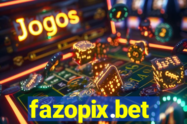 fazopix.bet