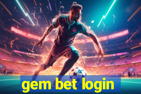 gem bet login