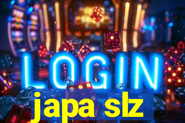 japa slz