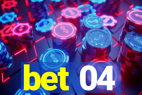 bet 04