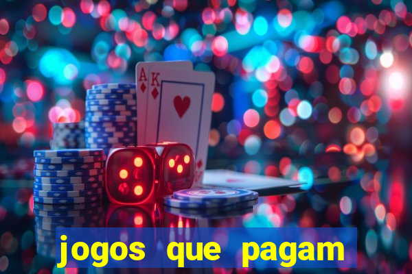 jogos que pagam dinheiro para jogar