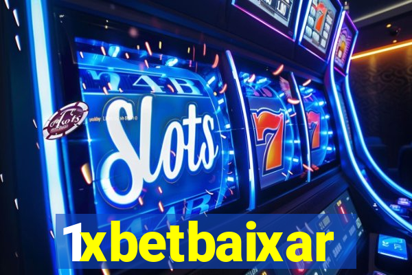 1xbetbaixar