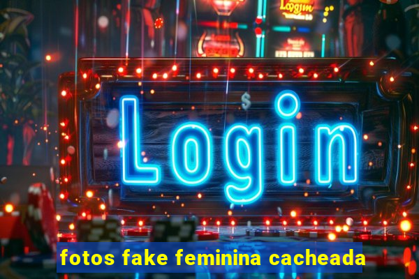 fotos fake feminina cacheada