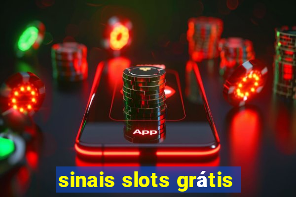 sinais slots grátis