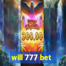 will 777 bet