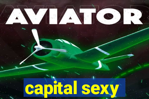 capital sexy