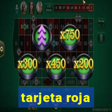 tarjeta roja